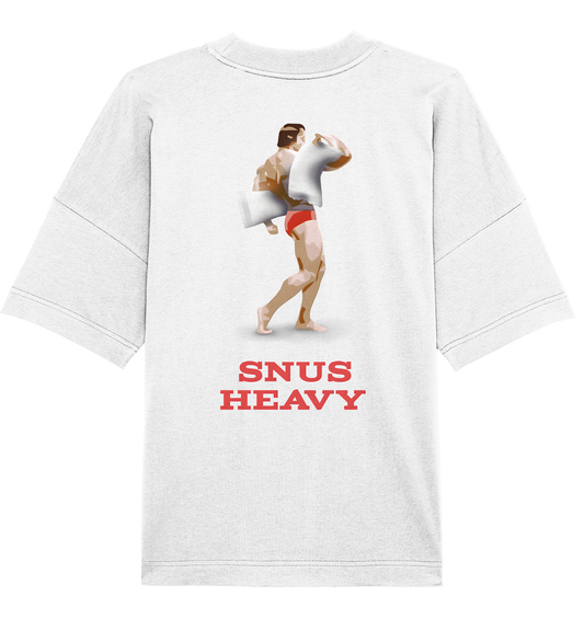 Snus Heavy - Oversize Shirt